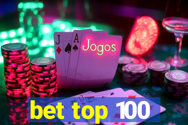 bet top 100